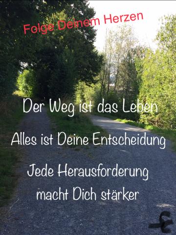 Der Weg ist das Leben