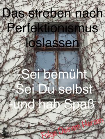 Perfektionismus loslassen