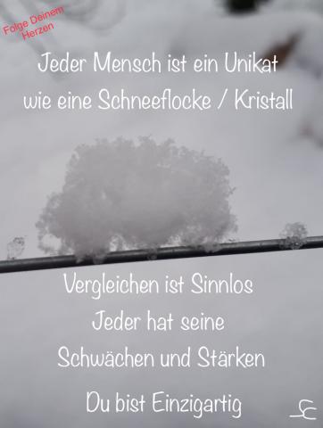 Vergleichen ist Sinnlos, Du bist Einzigartig wie eine Schneeflocke
