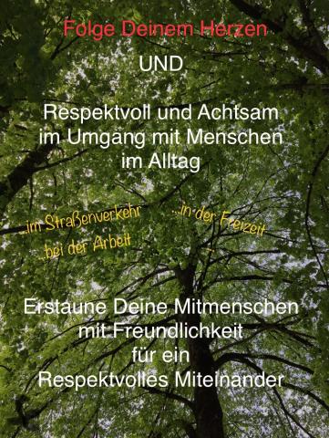 Respektvoll und Achtsam mit Menschen