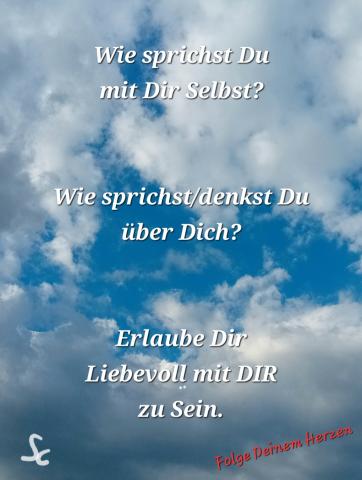 Liebevoll mit Dir Selbst Sein