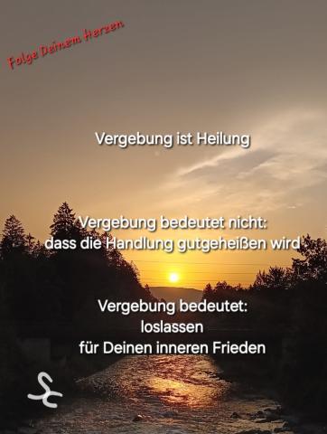 Vergebung  für Deinen inneren Frieden